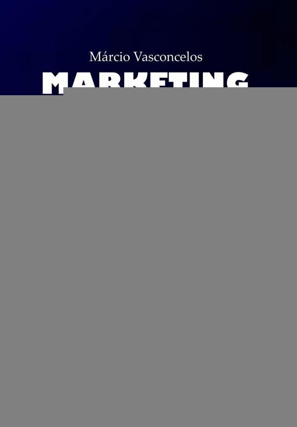 Marketing Pessoal | Carlos Márcio Salles De Vasconcelos