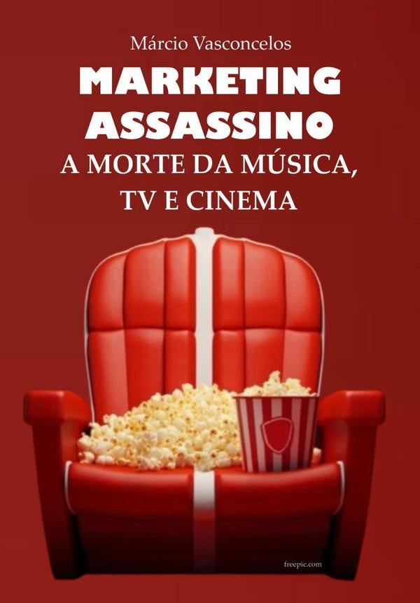 Marketing Assassino | Carlos Márcio Salles De Vasconcelos