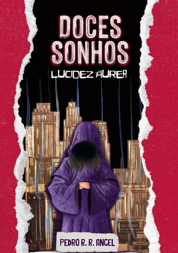 Doces Sonhos | Pedro R. R. Angel