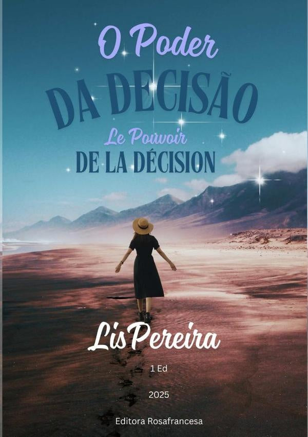 O Poder Da Decisão | Lis Pereira