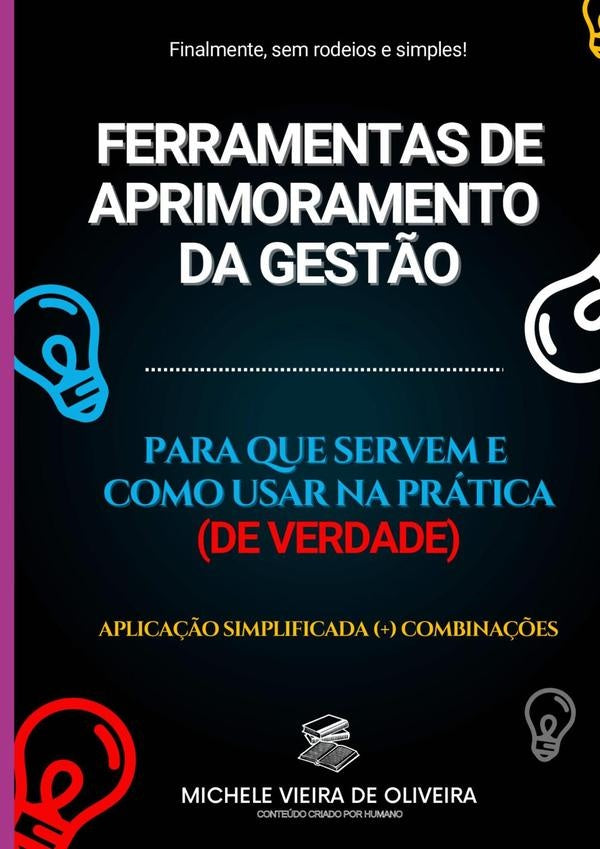 Ferramentas De Aprimoramento Da Gestão | Michele Vieira De Oliveira