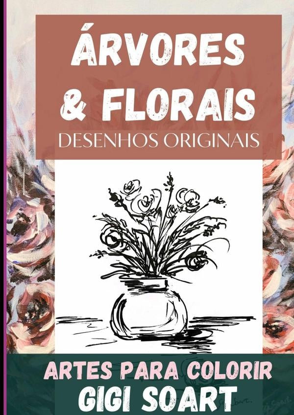 Árvores & Florais Desenhos Originais | Gigi Soart