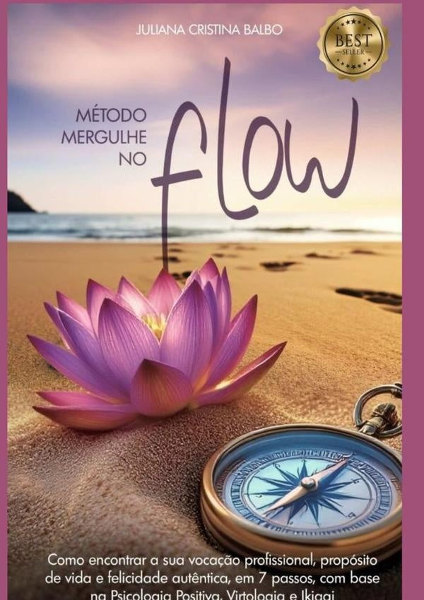 Método  Mergulhe No Flow | Juliana Cristina Balbo