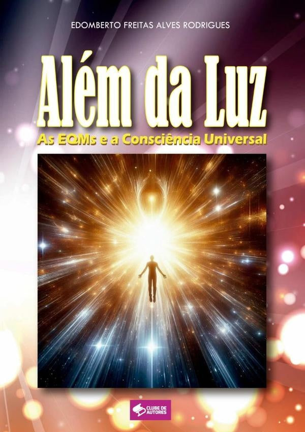 Além Da Luz | Edomberto Freitas