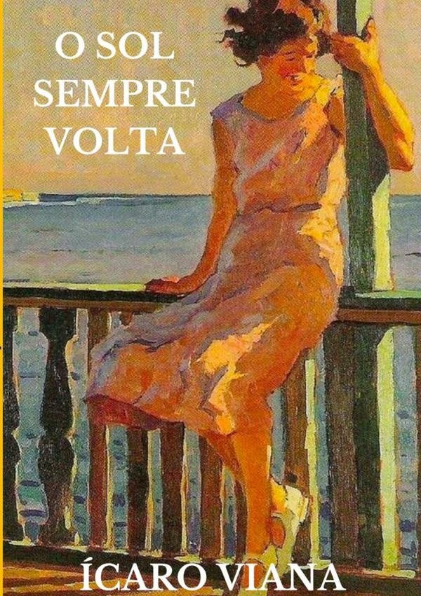 O Sol Sempre Volta | Ícaro Viana