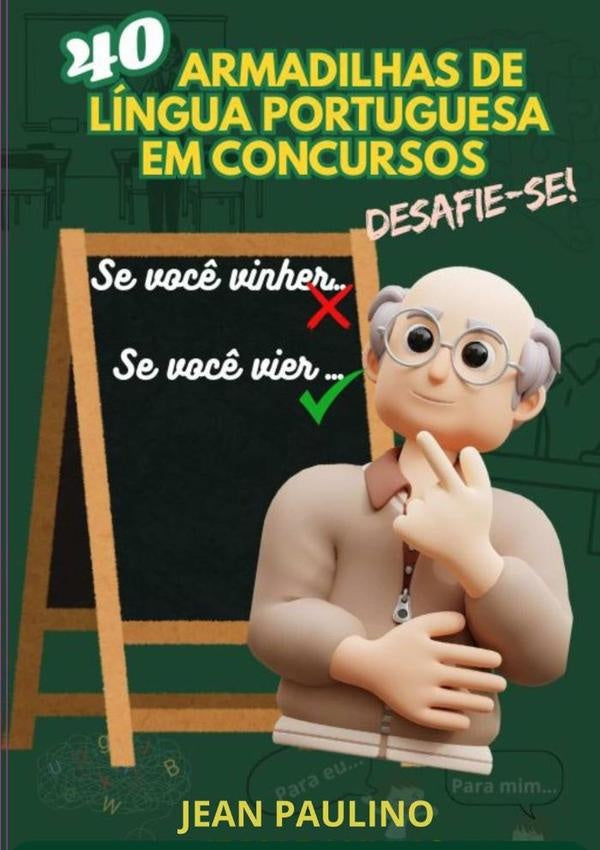 40 Armadilhas De Língua Portuguesa Em Concurso | Jean Paulino