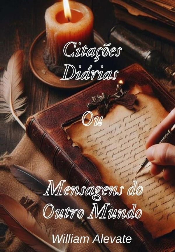 Citações Diárias | William Alevate