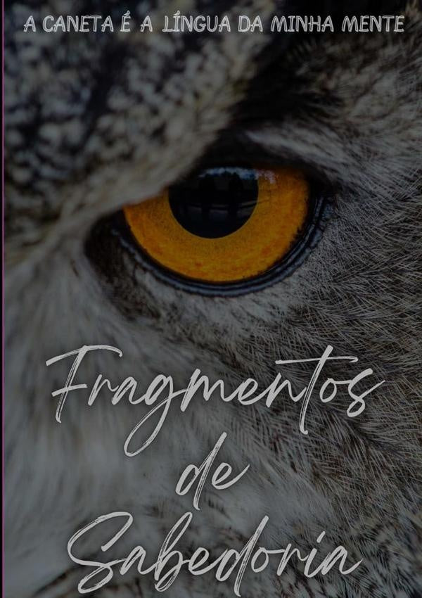 Fragmentos De Sabedoria | Douglas Bernardo