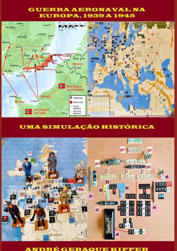 Guerra Aeronaval Na Europa, 1939 A 1945 | André Geraque Kiffer