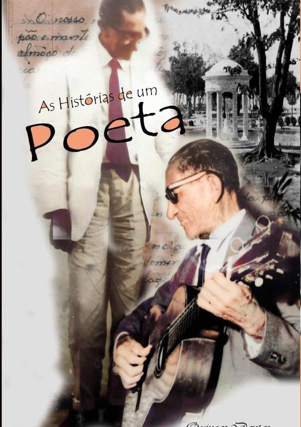 As Histórias De Um Poeta | Lidenilson Delfino