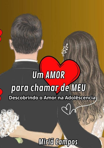 Um Amor Para Chamar De Meu | Miriã Campos