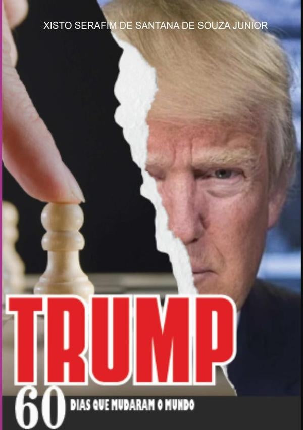 Trump | Xisto Serafim De Santana De Souza Junior