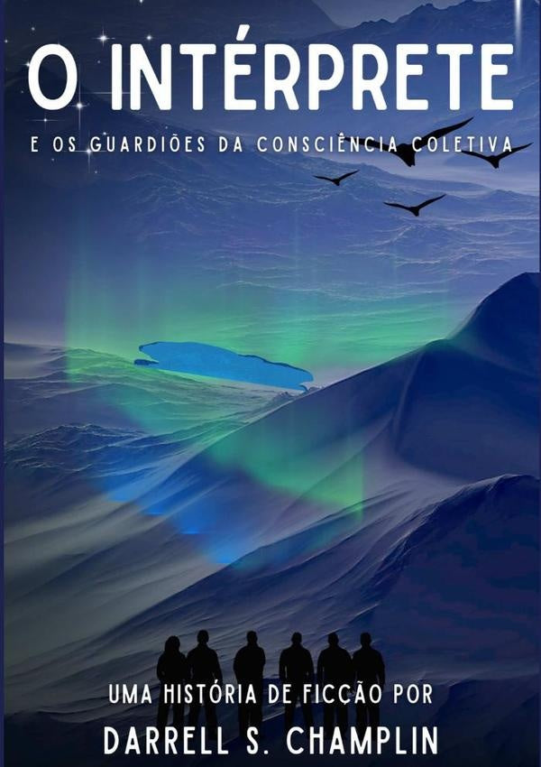 O Intérprete | Darrell S. Champlin