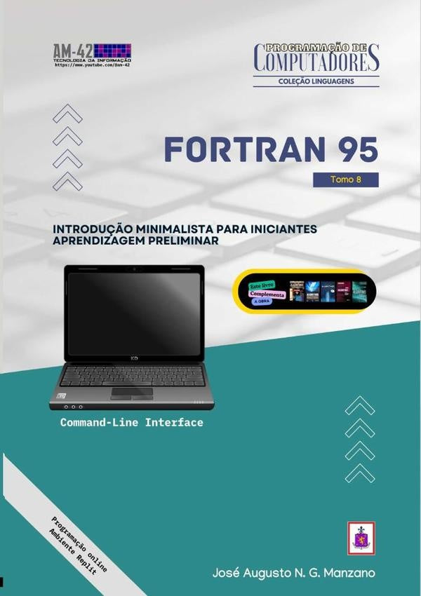 Fortran 95 | José Augusto Navarro Garcia Manzano