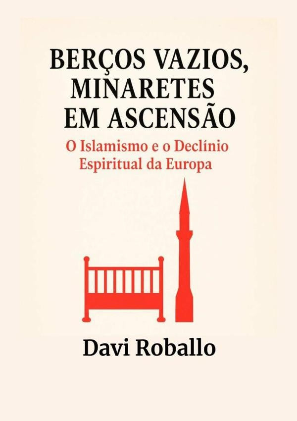 Berços Vazios, Minaretes Em Ascenção | Davi Roballo