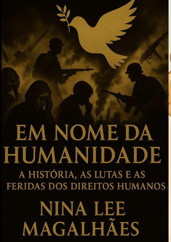 Em Nome Da Humanidade: | Lee, Abreu Magalhães Nina Lee De Sa