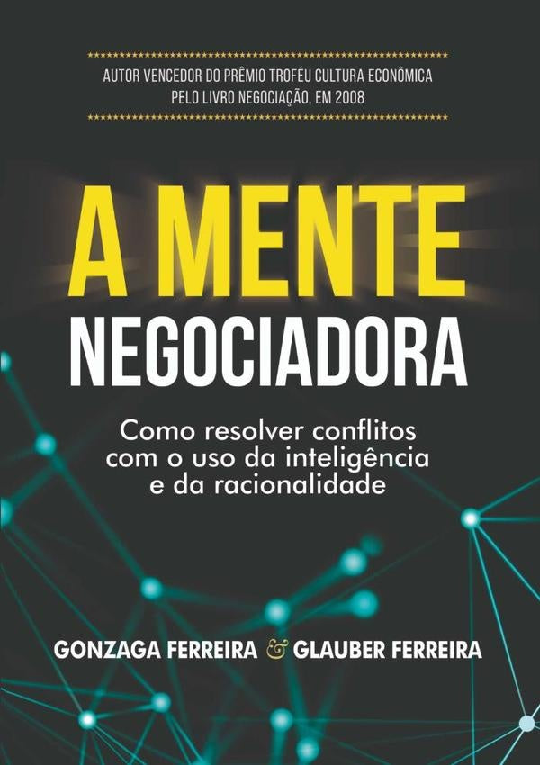 A Mente Negociadora | Ferreira, Glauber Ferreira