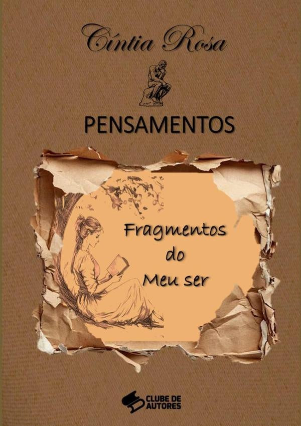 Fragmentos Do Meu Ser | Cíntia Rosa