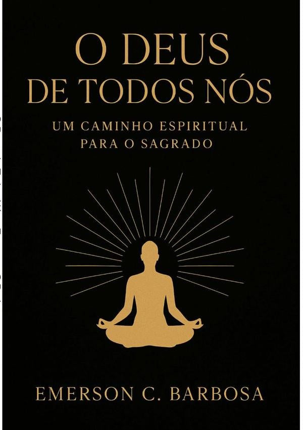 O Deus De Todos Nós | Emerson C Barbosa