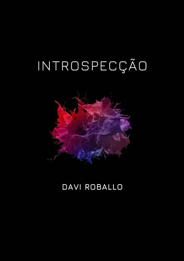 Introspecção | Davi Roballo