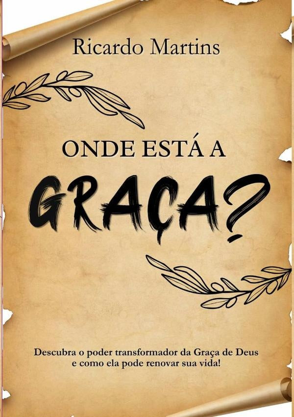Onde Está A Graça? | Ricardo Martins