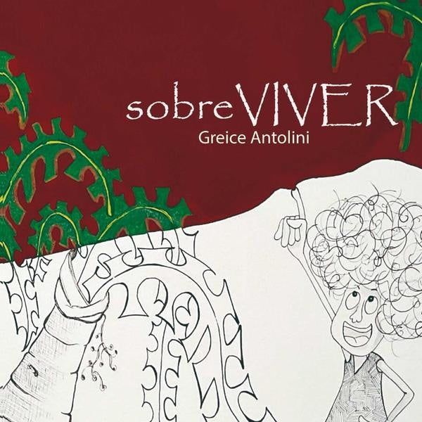 Sobreviver | Greice Antolini Silveira