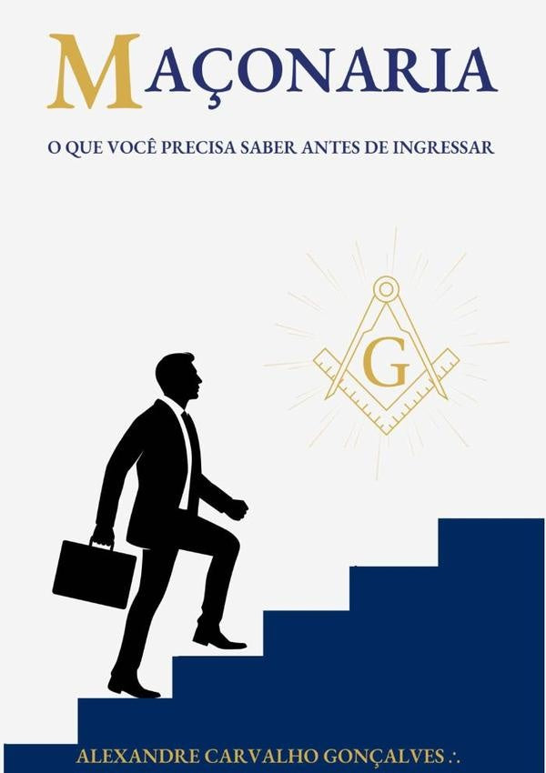 Maçonaria | Alexandre Carvalho Gonçalves