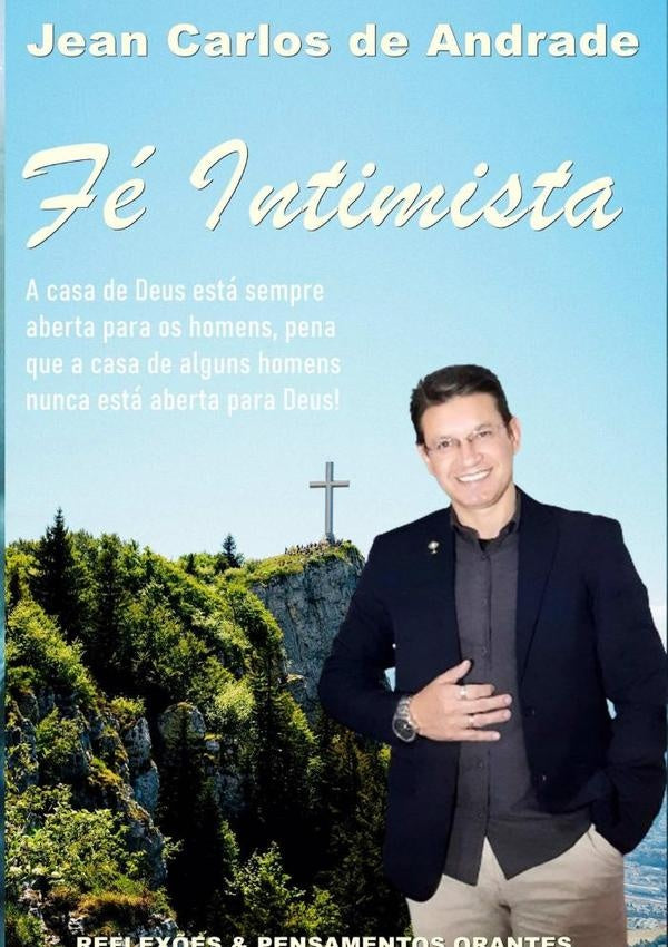 Fé Intimista | Jean Carlos Andrade