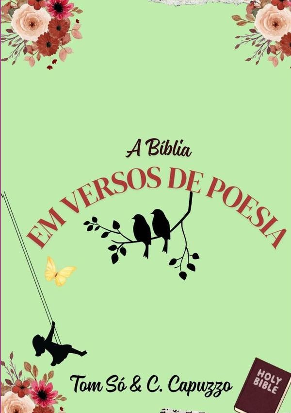 A Bíblia Em Versos De Poesia | Tom Só & C. Capuzzo