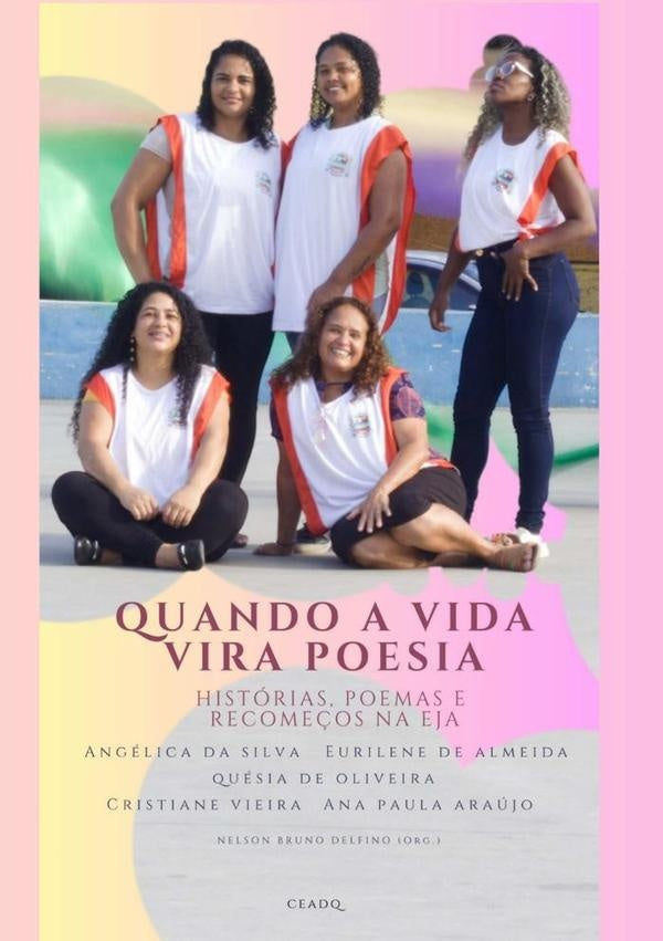 Quando A Vida Vira Poesia | Nelson Bruno Delfino (org)