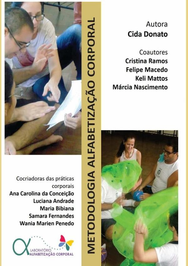 Metodologia Alfabetização Corporal | Márcia Nascimento, Keli Mattos y otros