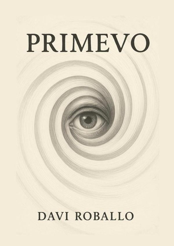Primevo | Davi Roballo