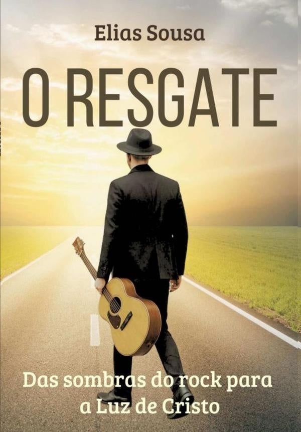 O Resgate | Elias Domingos De Sousa