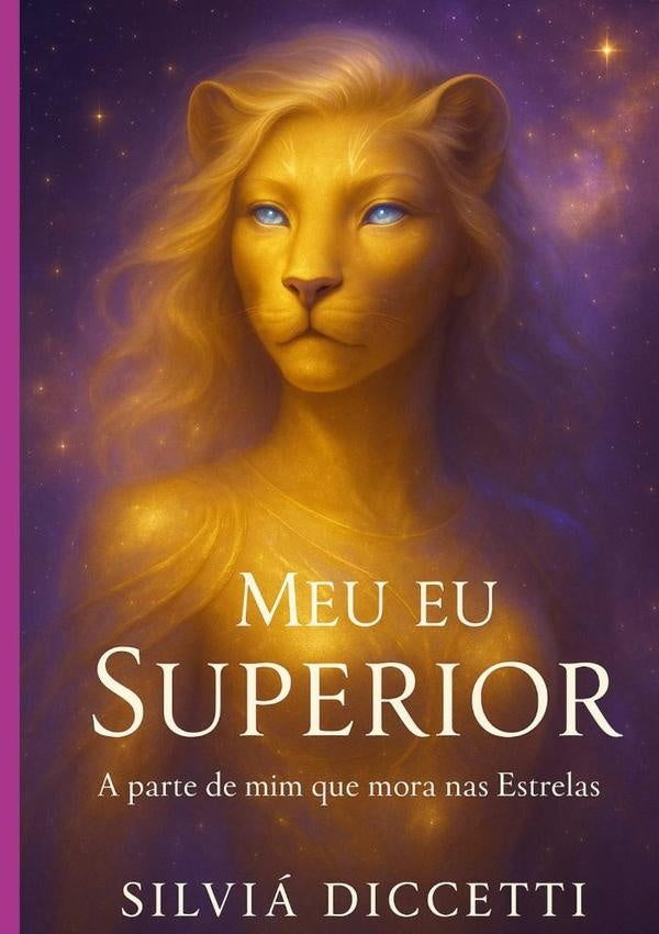 Meu Eu Superior | Silvia Cristina Diccetti