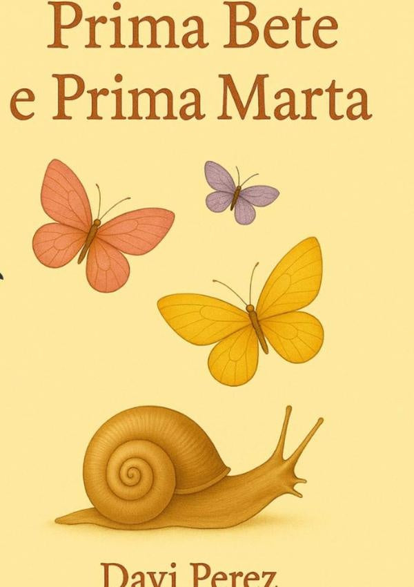 Prima Bete E Prima Marta | Davi Perez