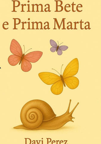 Prima Bete E Prima Marta | Davi Perez