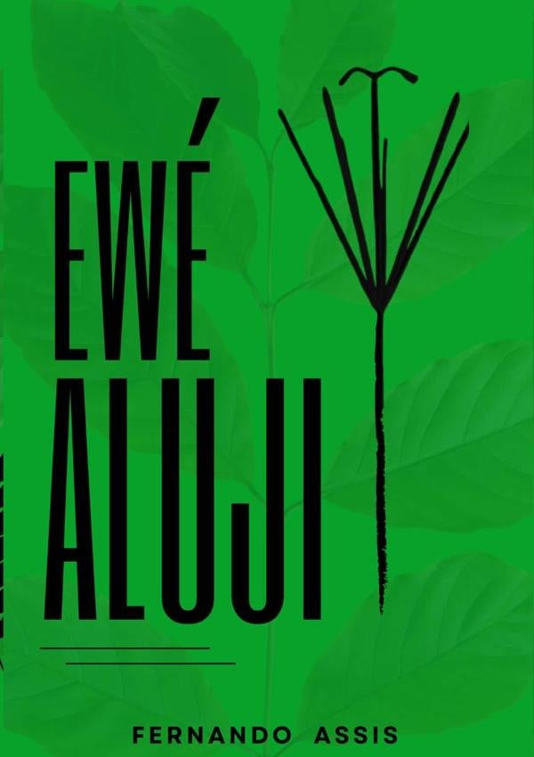 Ewé Àlùjì | Assis, ??´gun