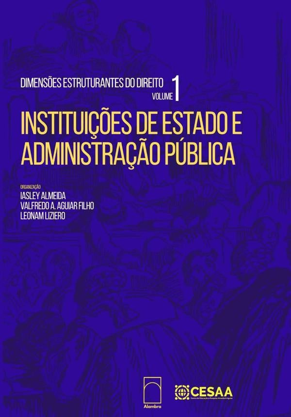 Dimensões Estruturantes Do Direito, Vol. 1 | Iasley Leonam Liziero Valfredo De Andrade Agui...