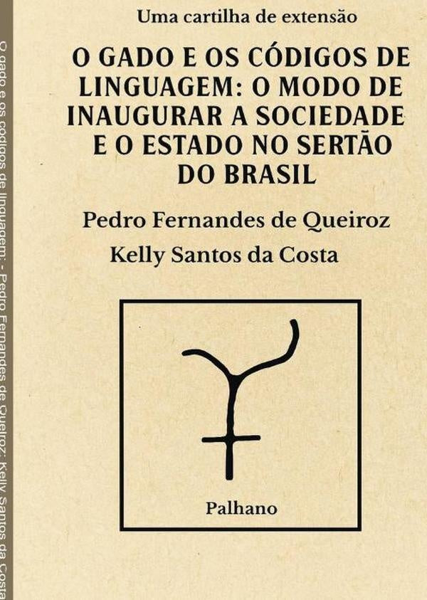 O Gado E Os Códigos De Linguagem: | Fernandes De Queiroz, Kelly Santos Da Costa