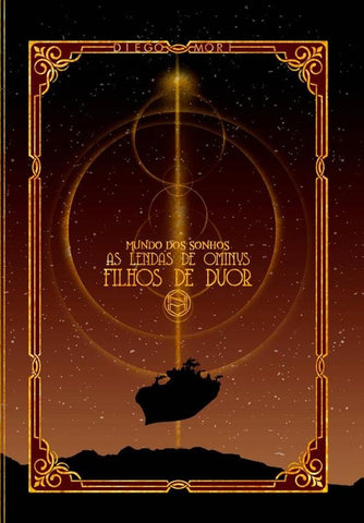 Mundo Dos Sonhos - As Lendas De Ominys | Diego Mori