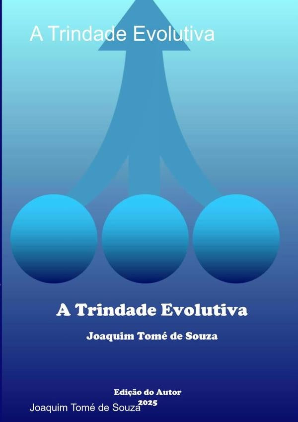 A Trindade Evolutiva | Joaquim Tomé De Souza