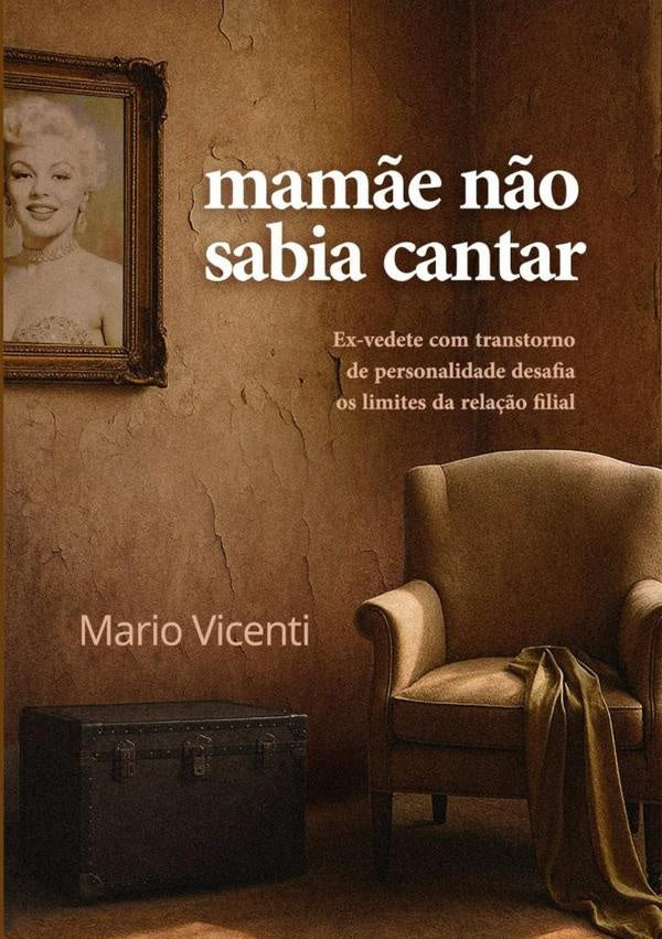 Mamãe Não Sabia Cantar | Mario Vicenti