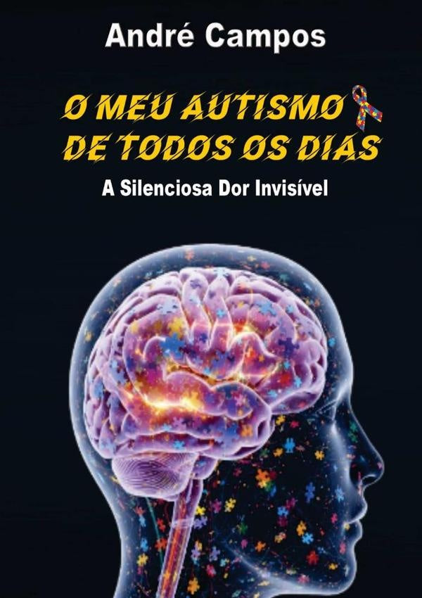 O Meu Autismo De Todos Os Dias | André Campos