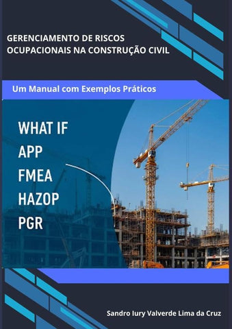 Gerenciamento De Riscos Ocupacionais Na Construção Civil | Sandro Iury Valverde Lima Da Cruz