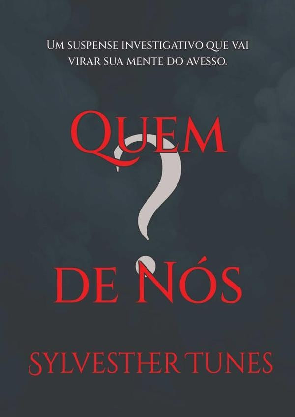 Quem? De Nós | Sylvesther Tunes