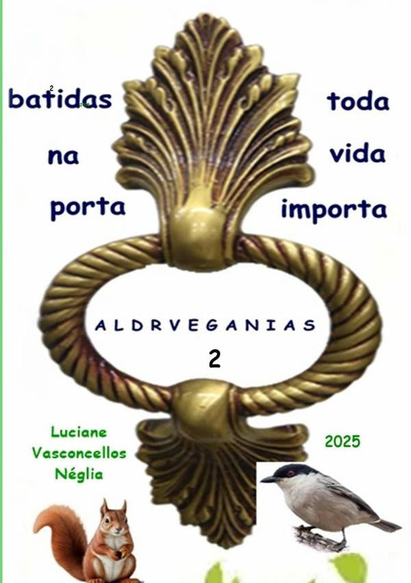Aldraveganias 2 | Luciane Vasconcellos Néglia