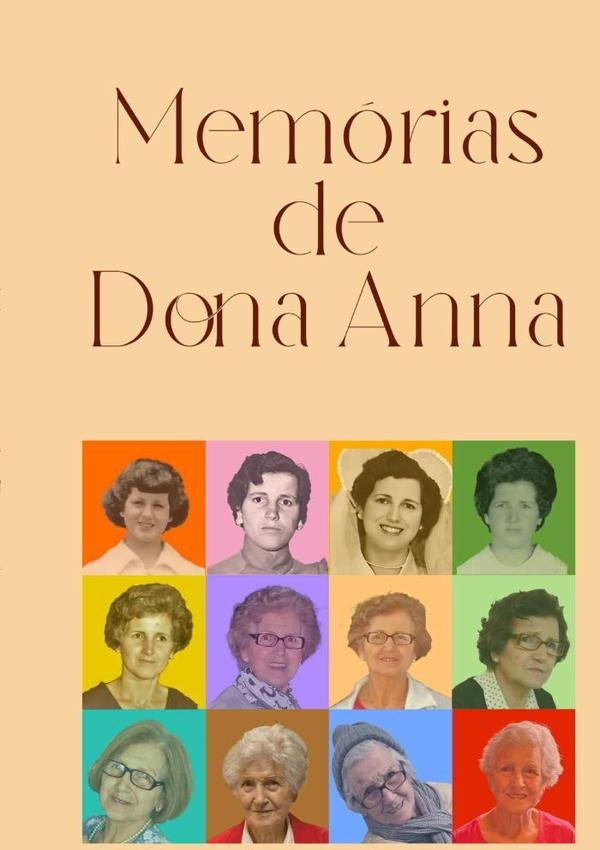 Memórias De Dona Anna | Anna Annunciata Arrozio Capanema