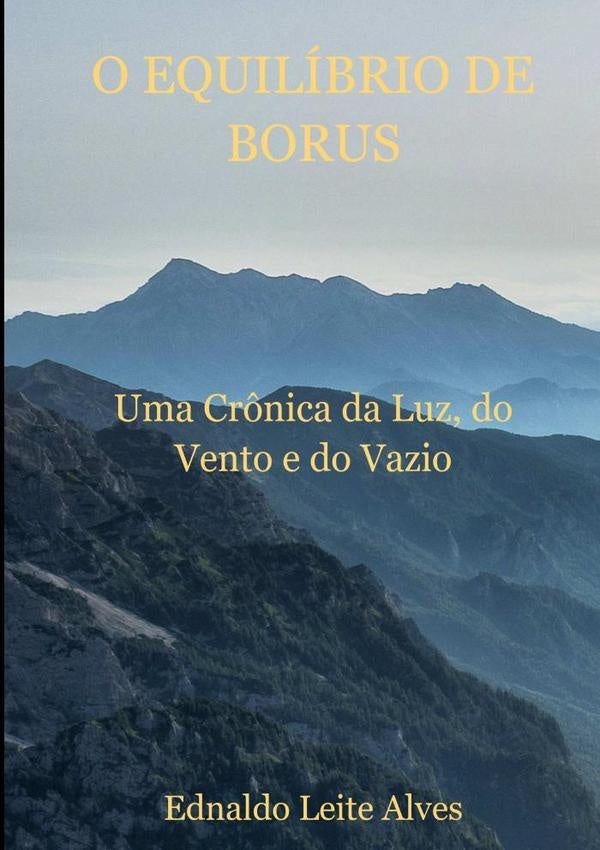 O Equilíbrio De Borus | Ednaldo Leite Alves