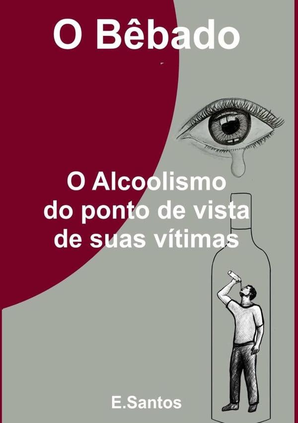 O Bêbado | E. Santos