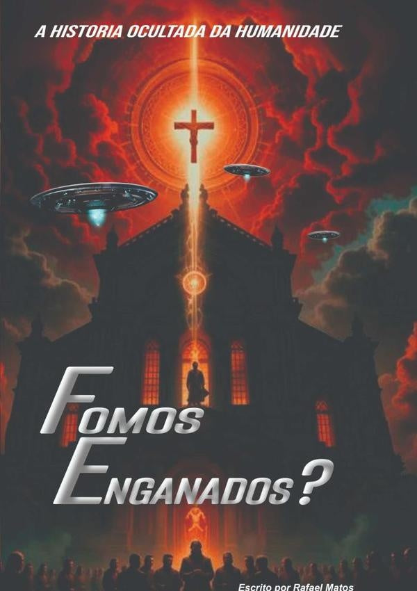 Fomos Enganados? Volume 1 | Matos, Matos